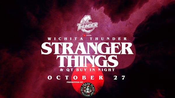 Stranger Things, presented by Dis Crazee Place Massage & Spa & QuikTrip Buy In